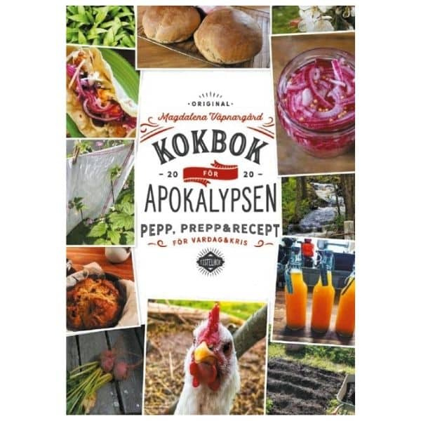 Kokbok f�r Apokalypsen: Pepp, prepp & recept